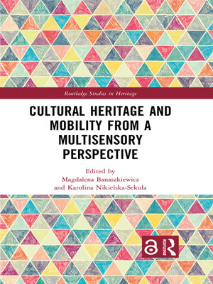 cover image of Cultural Heritage and Mobility from a Multisensory Perspective